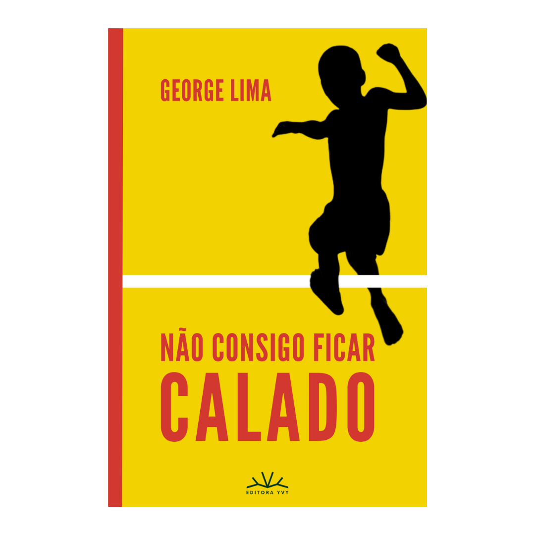 Não Consigo Ficar Calado - PRÉ-VENDA
